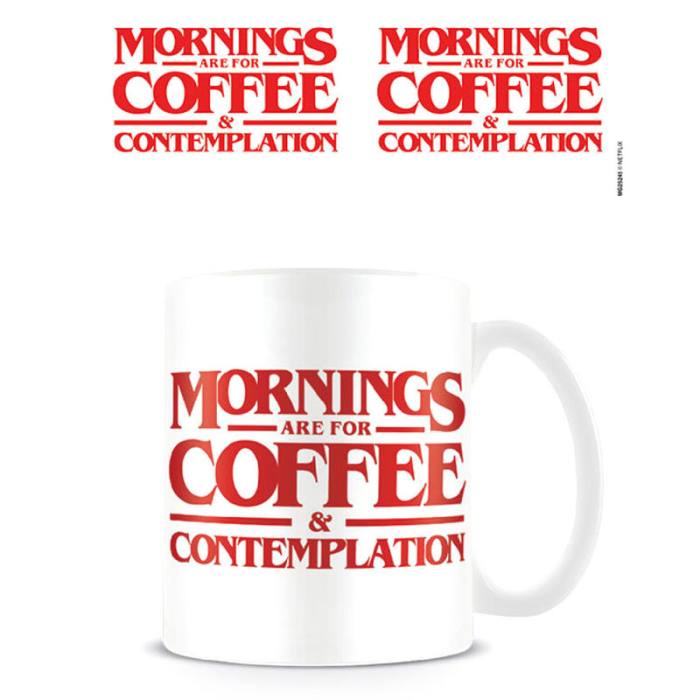 Stranger Things Morning are for Coffee mug 23162
